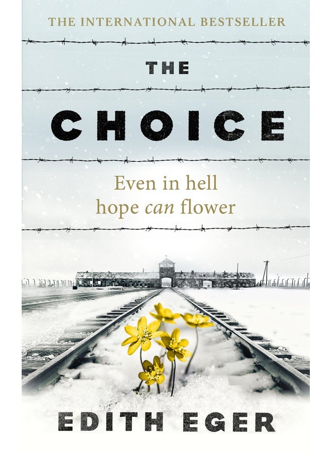 The Choice: A true story of hope